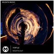Vort3z - Nights Out