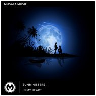 Sunministers - In My Heart