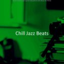 Chill Jazz Beats - Background for Working ()