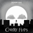 Covert Flops - Shadow Play