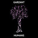 Garzant - Humans
