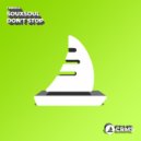 Souxsoul - Don\'t Stop (Instrumental Mix)