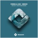 Ferrin & Low - Breeze (Woody van Eyden Extended Remix)