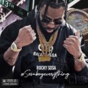 Rocky Sosa - Big Ole Bag