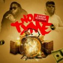 Ceasar Scavella & Pk Shakur - No Tyme (feat. Pk Shakur) ()