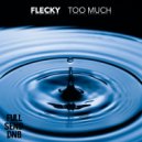 Flecky - Too Much (MaraS Funky Remix)