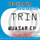 Trin - Quasar (Original Mix)
