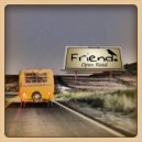 Friend. - Walk Ones Path (Original Mix)