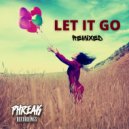 Phlipsyde - Let It Go