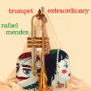 Rafael Méndez - The Trumpeter's Lullaby