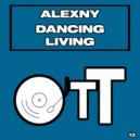 Alexny - Dancing Living