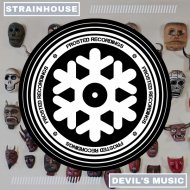 Strainhouse - Devil\'s Music