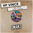 HP Vince - Big Jack Goes Jackin (Radio Edit)