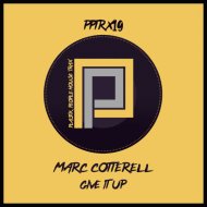 Marc Cotterell - Give It Up