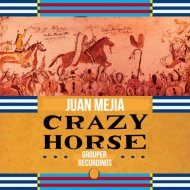 Juan Mejia - Crazy Horse