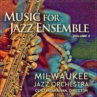 Milwaukee Jazz Orchestra - Vantage Point