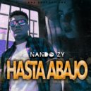 Nando ZY - Hasta Abajo (Original Mix)