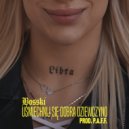 Bosski - Uśmiechnij się Dobra Dziewczyno (Original Mix)