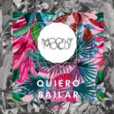Moony Mood & Ian Kenzof & Black Rythmo & Morgan - Quiero Bailar (Original mix)