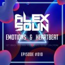 Alex Soun - Emotions & Heartbeat (#010)