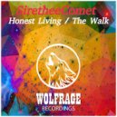 SiretheeComet - Honest Living
