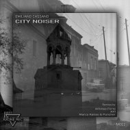Emiliano Cassano - City Noiser