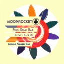 Moon Rocket feat. Kelli Sae - Always Have Me (Angelo Ferreri Remix Dub)