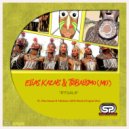 Elias Kazais & Tribalismo (MO) - Rituals
