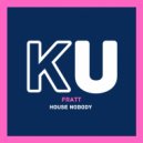 Fratt - House Nobody