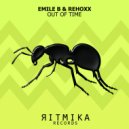 Emile B & Rehoxx - Out Of Time