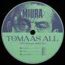 Tomaas All - Look Down