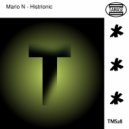 Mario N - Histrionic