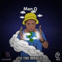Man Q & Kota Embassy - Turn Tables