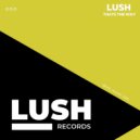 Lush - Thats The Way (The Relatives Remix)