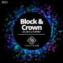 Block & Crown - Jackin' & Pumpin'