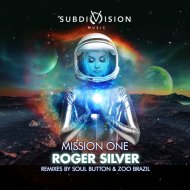 Roger Silver & Zoo Brazil - Mission One