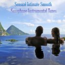 Saxtribution - There\'s Nothing Better Than Love (Original Mix)