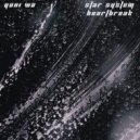 Yuni Wa - Star System Heartbreak