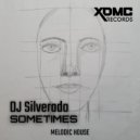 DJ Silverado - Sometimes (Instrumental Mix)