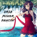 Ursa Minor - Dancin\' (Original Mix)