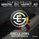 Chromantis - Break My Heart