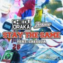 Chiedu Oraka, Zefer, Chesqua - Stay The Same (Original Mix)