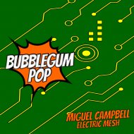 Miguel Campbell - Electric Mesh