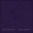magicbrother - Hello Goodbye
