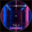 Talii - Look (Original Mix)