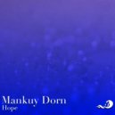 Mankuy Dorn - Hope