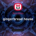 BeardMan - gingerbread house (Mix 2021)
