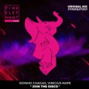 Edinho Chagas & Vinicius Nape - Join The Disco (Original mix)
