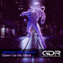 Jackson Greyhound - Open Up My Mind