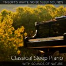 Tmsoft\'s White Noise Sleep Sounds - La Fille aux Cheveux de Lin ()